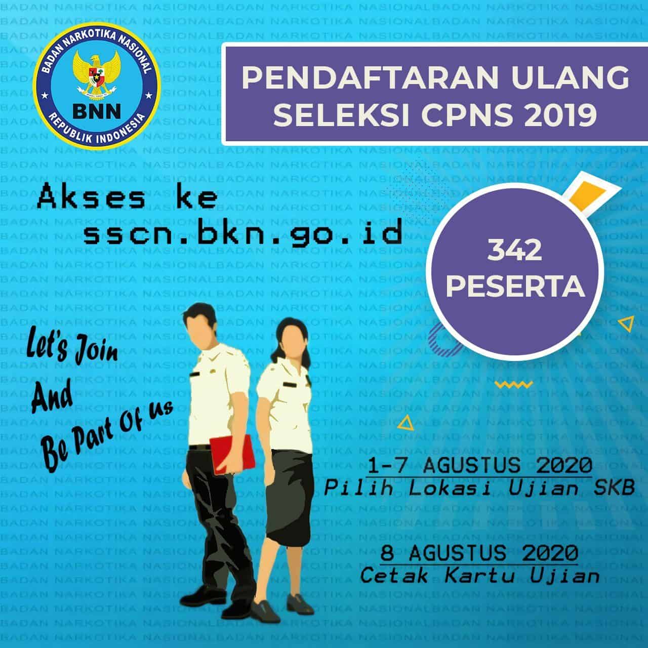 Pendaftaran Ulang Seleksi CPNS BNN RI 2019.
