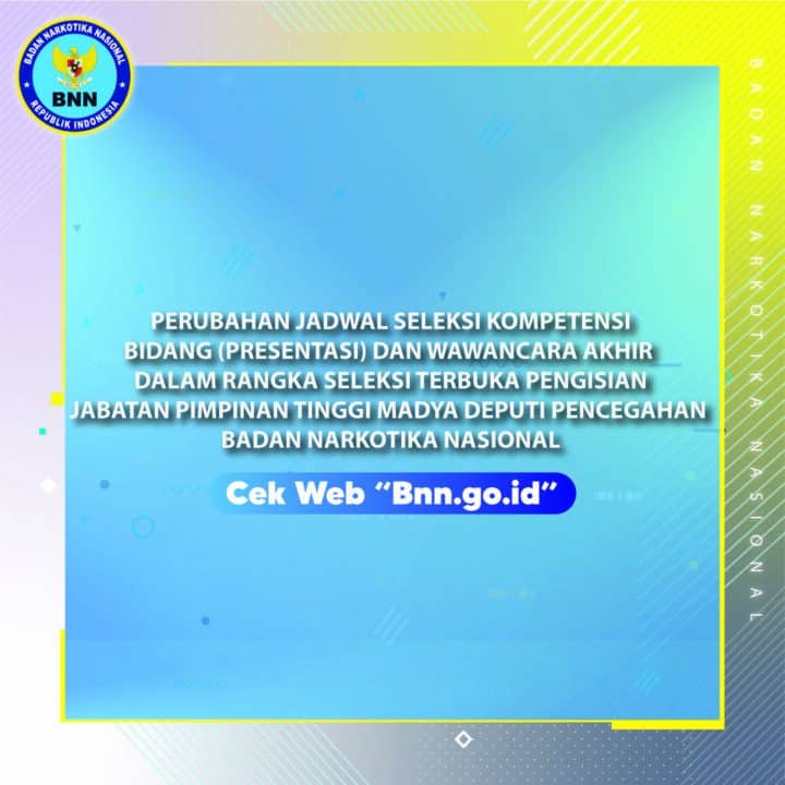 Perubahan Jadwal Seleksi Kompetensi Bidang Dan Wawancara Akhir Seleksi Terbuka JPT Madya Deputi Pencegahan