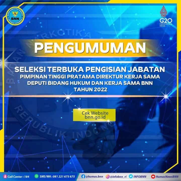 Pengumuman Seleksi Pengisian JPT Pratama Direktur Kerjasama Deputi Bidang Hukum Dan Kerjasama BNN Tahun 2022
