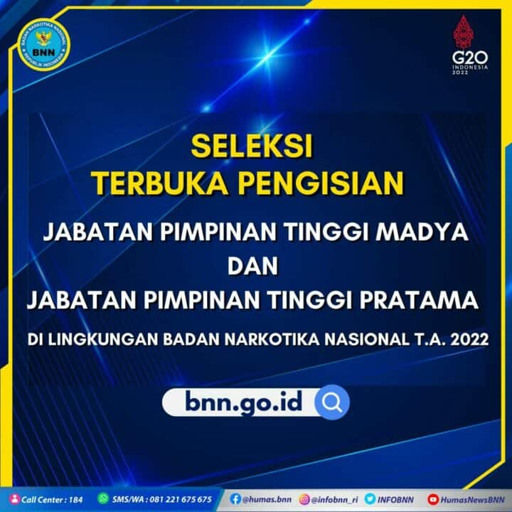 Pengumuman Seleksi Terbuka JPT Madya Dan Pratama Di Lingkungan BNN T.A. 2022