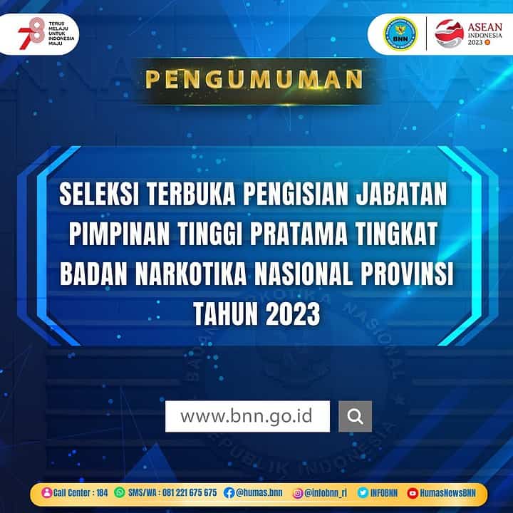 SELEKSI TERBUKA PENGISIAN JABATAN PIMPINAN TINGGI PRATAMA TINGKAT BADAN NARKOTIKA NASIONAL PROVINSI