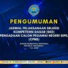 Jadwal Pelaksanaan Seleksi Kompetensi Dasar (SKD) Pengadaan Calon Pegawai Negeri Sipil (CPNS)