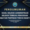 hasil seleksi administrasi SELEKSI TERBUKA PENGISIAN JABATAN PIMPINAN TINGGI MADYAhasil seleksi administrasi SELEKSI TERBUKA PENGISIAN JABATAN PIMPINAN TINGGI MADYA BNN T.A. 2025