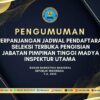 PENGUMUMAN PERPANJANGAN JADWAL PENDAFTARAN SELEKSI TERBUKA PENGISIAN JABATAN PIMPINAN TINGGI MADYA INSPEKTUR UTAMA BNN T.A. 2025