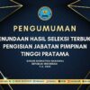 PENGUMUMAN PENUNDAAN HASIL SELEKSI TERBUKA JABATAN PIMPINAN TINGGI PRATAMA BNN T.A. 2025