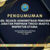 PENGUMUMAN HASIL SELEKSI ADMINISTRASI PENGISIAN JABATAN PIMPINAN TINGGI MADYA BNN T.A. 2025
