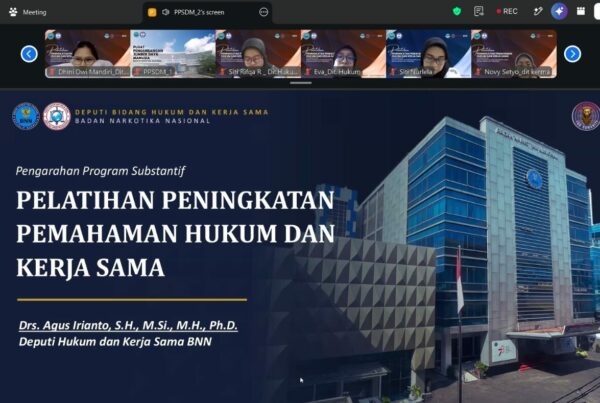 BNN TINGKATKAN PEMAHAMAN HUKUM DAN KERJA SAMA PERSONEL UNTUK PERKUAT PELAKSANAAN P4GN